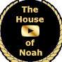 The House of Noah