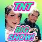 TNT Big Show!
