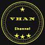 Vhan Channel