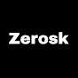 Zerosk