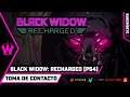 Black Widow: Recharged | Toma de contacto | GAMEPLAY | [NO COMMENTARY]
