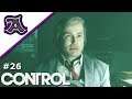Control PS4 Pro #26 - Das Panopticon - Let's Play Deutsch