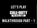 Let's Play Call of Duty: Black Ops On PC GTX 750Ti 2GB High Settings (Ultra)