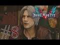 Let's Play Devil May Cry 5 (BLIND) Part 8: HE ARRIVES!