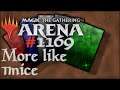 Let's Play Magic the Gathering: Arena - 1169 - More like 11nice