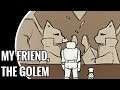 MY FRIEND, THE GOLEM (DEMO) - FULL GAMEPLAY WALKTHROUGH