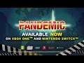 Pandemic  - Launch Trailer Xbox One