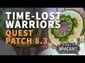 Time-Lost Warriors WoW Quest