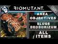 Area Objectives: All Sludge Deodorizum Location in Biomutant Items
