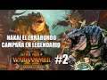 Nakai el Errabundo Campaña en Legendario #2. #TotalWar #Warhammer2 #español