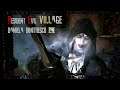 Resident Evil 8 [VILLAGE] - EPISODE 8 - Daniela Dimitrescu