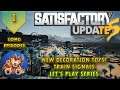 Satisfactory Update 5 - New Decoration Items - Train Signalling - Let's Play (Streams) - EP1