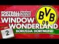 Window Wonderland FM20 | BORUSSIA DORTMUND | Day 2 | Football Manager 2020 Advent Series