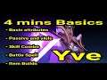 Yve │ Learn the basics in four minutes │ Tutorials │2021 │ Mobile legends │MLBB