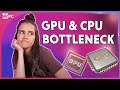 CPU and GPU Bottleneck. How to fix it?