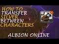 How To Transfer Silver Between Characters  - Albion Online