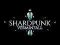 Let's Play Shardpunk Verminfall