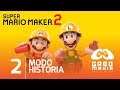 🔴 Modo historia Super Mario Maker 2 en Español Latino | Capítulo 2