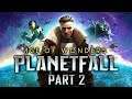 Age of Wonders: Planetfall - Part 2 - My Bloody Valentine