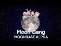 Moon Gang - cleaning up our mistakes