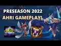 PRIMER GAMEPLAY DE AHRI PRESEASON 2022!