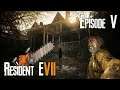 Resident Evil 7 - MASSACRE A LA TRONCONNEUSE - Let's Play #5