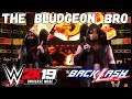 WWE 2K19 Universe Mode - Back Lash The Bludgeon Brothers (Русская озвучка) #11
