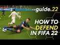 How To DEFEND in FIFA 22 - Concede LESS Goals!