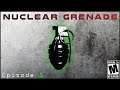 Nuclear Grenade | Episode 5: Human NPCs