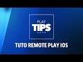 PlayTIPS | Tuto Remote Play PS4 : comment connecter sa manette PS4 à un iPhone ou appareil Apple ?