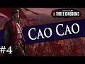Total War: THREE KINGDOMS Cao Cao Campaign #4