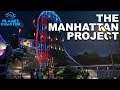 Ultimate Themepark - Riding The Manhattan Project