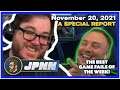 A JPNN Special Report - The Best Game Fails For the Week of November 20, 2021