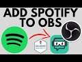 How to add Spotify to OBS or Streamlabs OBS - Display Spotify Song Name in OBS