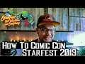 How To Comic Con | StarFest 2019 | Generally Nerdy Vlog