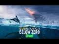 Subnautica: Below Zero Live Stream 8