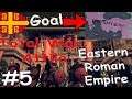 Total War: Attila | SAVING EASTERN ROMAN EMPIRE #5