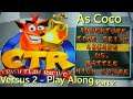 Ctr Versus 2 Play Along as Coco - Part 2 - Will I Win?!