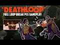 Deathloop: Full Loop Break - PS5 Gameplay