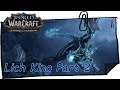 WOW BATTLE FOR AZEROTH Full Gameplay Walkthrough | WORGEN 1-120 Wrath of the Lich King Part 2