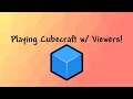 Playing Cubecraft with viewers! (MCPE / Bedrock)