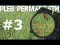 Pleb Does Permadeath - Far Cry 3 - #3