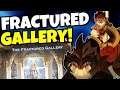 THE FRACTURED GALLERY FAST GUIDE!!! [AFK ARENA]