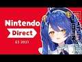 （ 同時視聴 ）ワイワイニンダイ見ちゃおｗ ＼Nintendo Direct | E3 2021／（ 天宮こころ / にじさんじ）