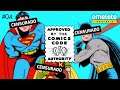 BATMAN, SUPERMAN E MULHER-MARAVILHA CENSURADOS | Era de Ouro Ep 4