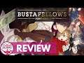 BUSTAFELLOWS - Review | I Dream of Indie