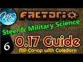 Factorio Guide 0.17 Ep 6: STEEL & MILITARY SCIENCE -  MP w/ Caledorn!