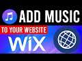 How To Add Background Music To Wix Website (Updated 2023)