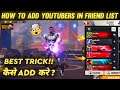 How To Add Big Youtubers In Your Friend List 🤔 | Pro Youtubers Ko Friend List Per Kaise Add Karen ?