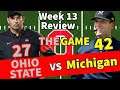 Juice Reviews: CFB 2021 Week 13 - THE GAME - #2 Ohio State vs #5 Michigan Wolverines